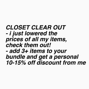 CLOSET CLEAR OUT
